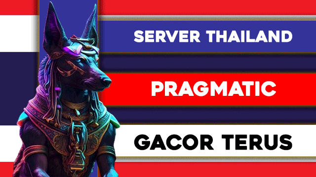 Server Thailand Pragmatic Gacor Terus