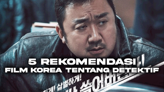 5 Rekomendasi Film Korea tentang Detektif