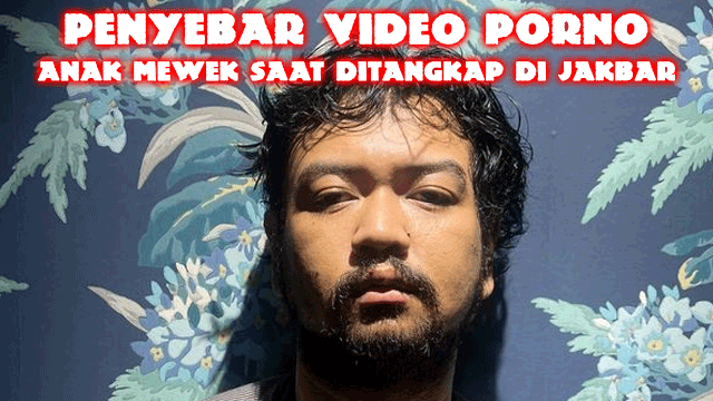 Penyebar Video Porno Anak Mewek Saat Ditangkap di Jakbar