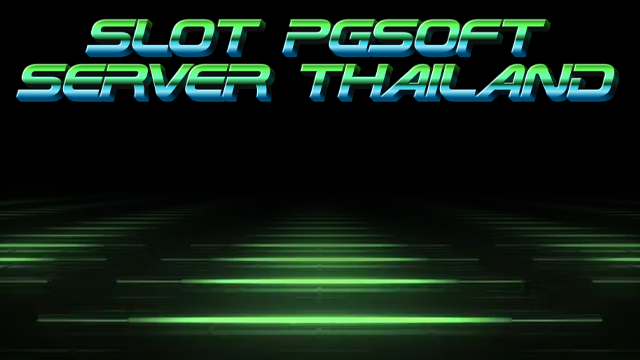 slotpgsoftserverthailand