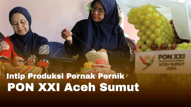 Intip Produksi Pernak Pernik PON XXI Aceh Sumut