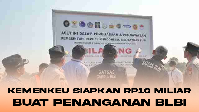 Kemenkeu Siapkan Rp10 Miliar Buat Penanganan BLBI